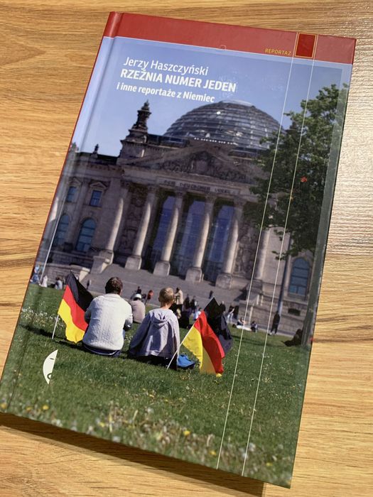 Rzeźnia numer jeden i inne reportaże z Niemiec. Jerzy Haszczyński.