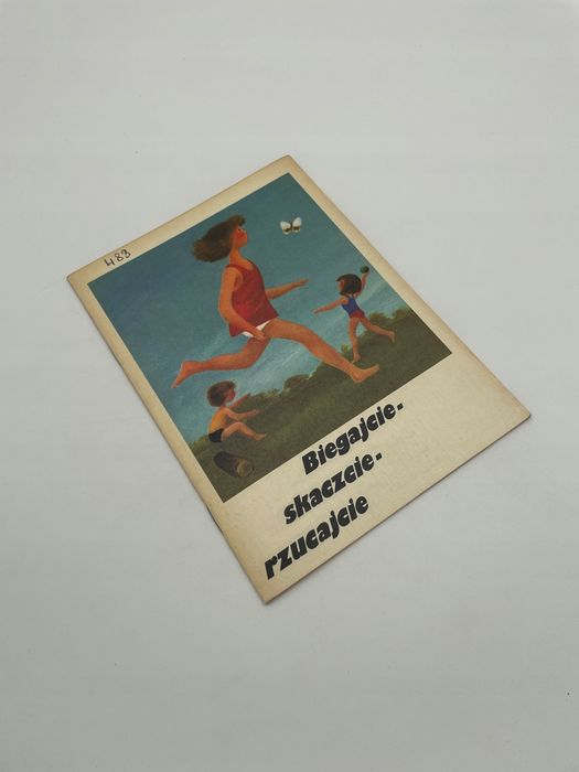 Biegajcie - Skaczcie - Rzucajcie Red. R. Wikowski X4816