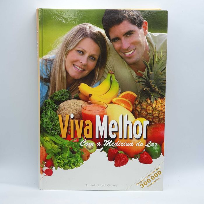 Livro - Antonio Leal Chaves - Viva Melhor com a Medicina do Lar - PAR5