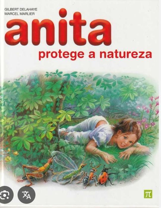 Anita Protege a Natureza