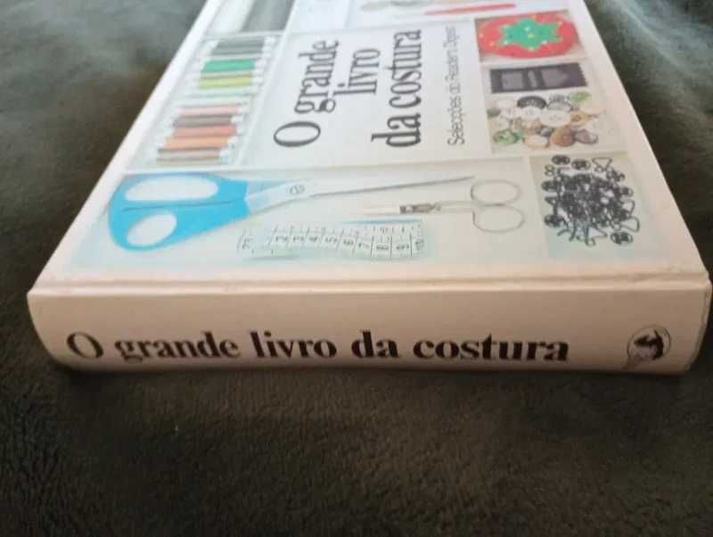 O Grande Livro da Costura.	1.ª Edição.*