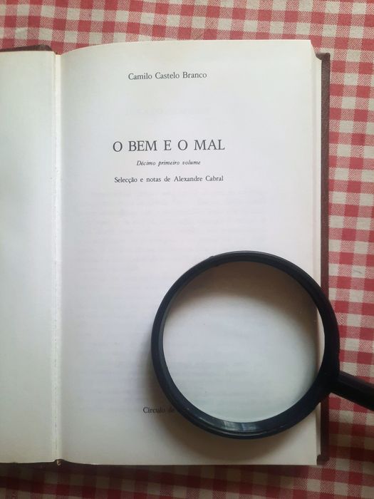 O Bem e o Mal de Camilo Castelo Branco