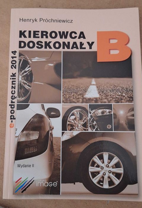 Kierowca doskonały "B" H. Próchniewicz