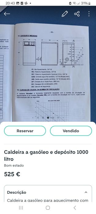 Caldeira a gasóleo e depósito de 1000 litros.