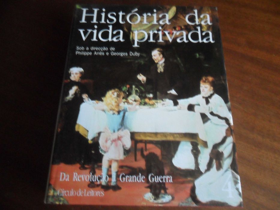 "HISTÓRIA DA VIDA PRIVADA" - 5 Volumes - Direcção de Philippe Ariès e Georges Duby - Edição de 1989 a 1991