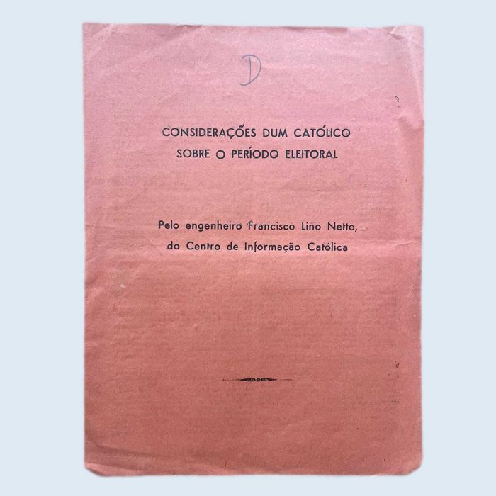 Considerações dum Católico sobre o Período Eleitoral - 1958