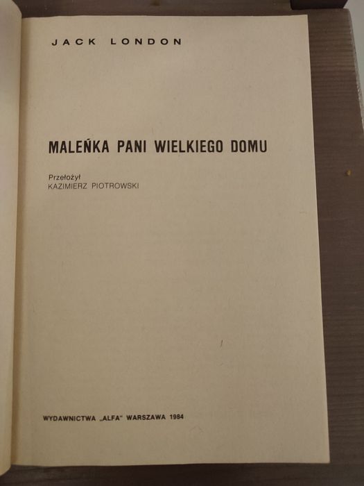 Maleńka Pani wielkiego domu - Jack London