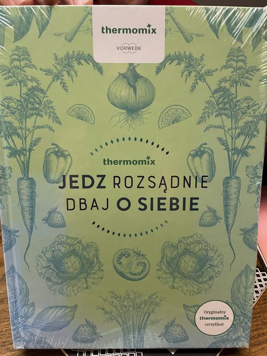 Ksiazka  kucharska Vorwerk Thermomix „ Jedz rozsadnie dbaj o siebie”