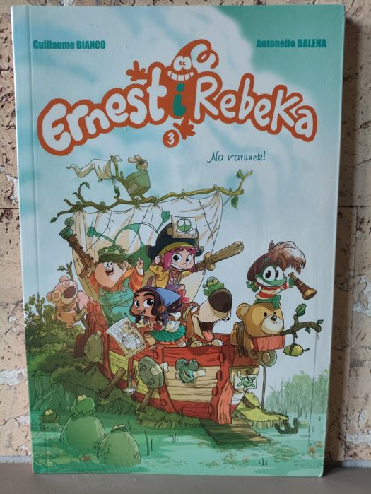 Ernest i Rebeka na ratunek tom 3