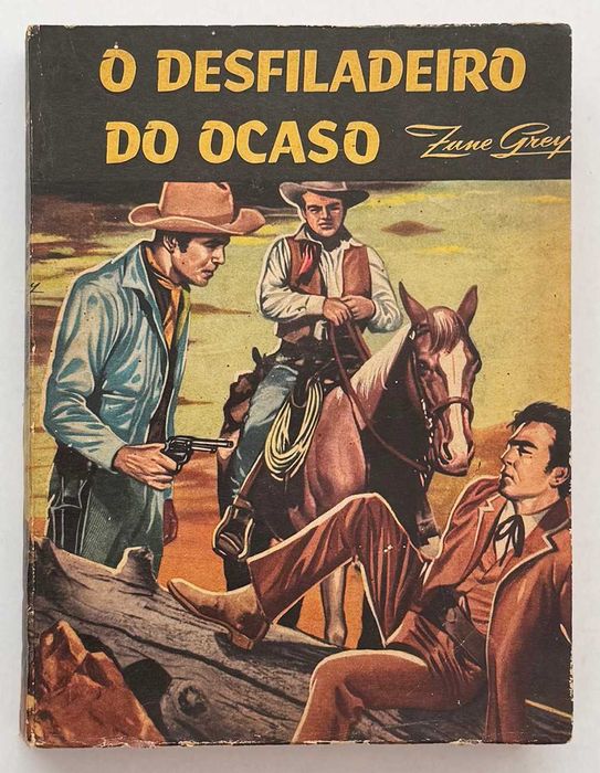 Colecção ZANE GREY, nº20 – O Desfiladeiro Do Ocaso. Edição da Agência Portuguesa de Revistas, Lisboa. Em muito bom estado geral.