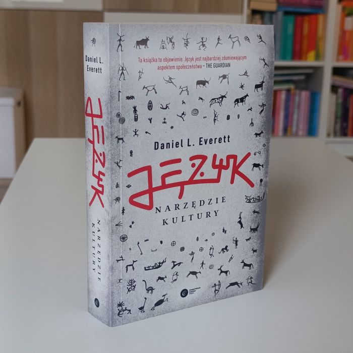 Język Narzędzie Kultury -  Daniel Everett