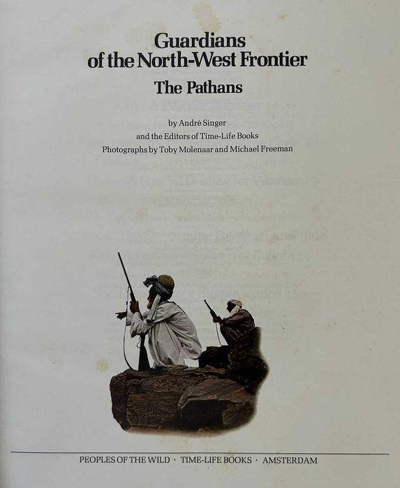 Guardians of the North-West Frontier: The Pathans, 1982