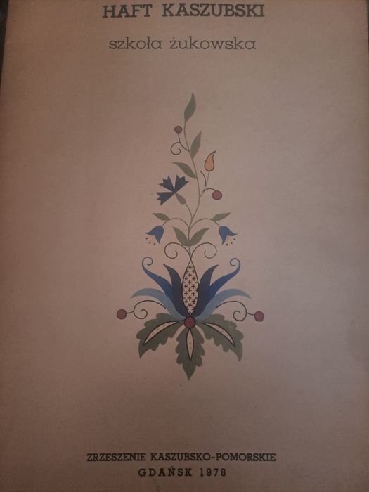 Haft kaszubski szkoła żukowska