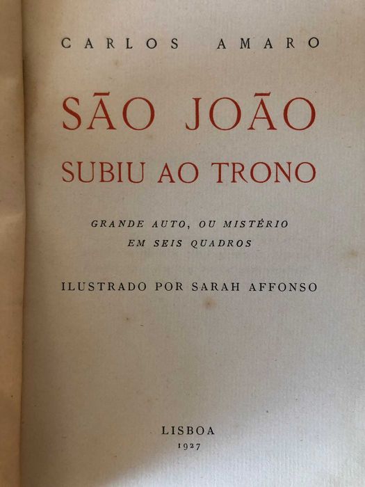 S. João subiu ao Trono - 1ª Edição - Carlos Amaro