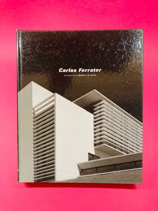 Carlos Ferrater - Joan Guibernau Arq. Asociado - Autores Vários
