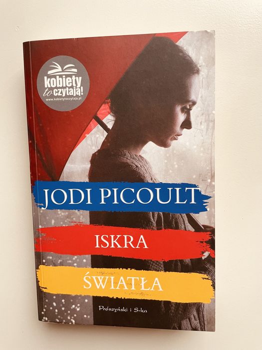 Iskra światła / J. Picoult