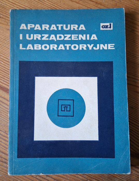 Aparatura i urządzenia laboratoryjne. część. I