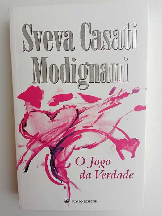 Sveva Casati Modignani - O jogo da verdade