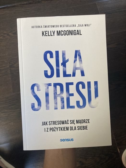 Siła stresu – Kelly McGonigal | stan jak nowy