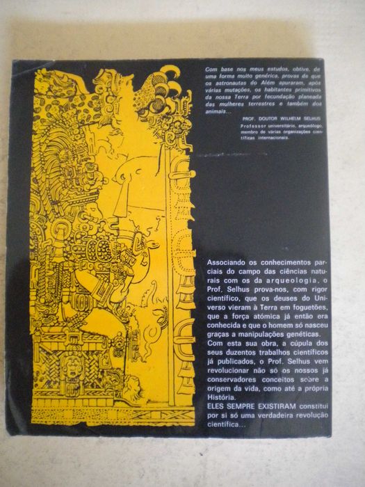 Eles sempre existiram - Os Extraterrestres
pelo Prof. Wilhelm Selhus