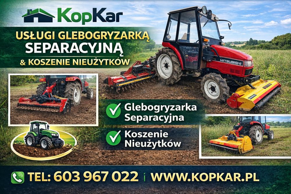 Usluga glebogryzarka separacyjna oraz kosiarka