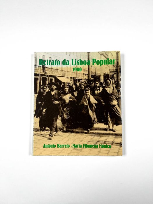 Retrato da Lisboa Popular 1900