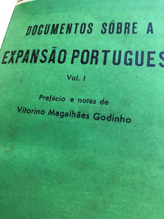 Documentos sobre a Expansão Portuguesa - Volume I e II