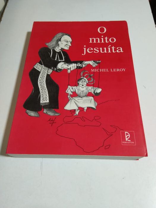 O Mito Jesuíta, de Michel Leroy