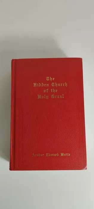 Livro The hidden church of the Holy Graal A. E. Waite Culto Esotérico