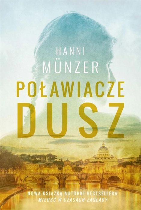 Poławiacze dusz Insignis Media Hanni Munzer Rok wydania: 2020, oprawa
