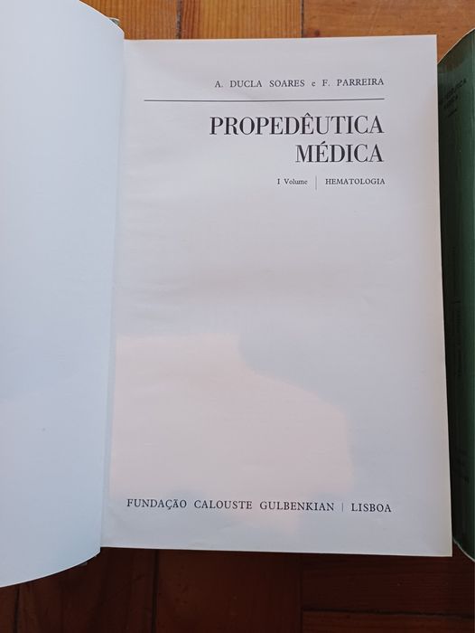 Propedêutica Médica (vol. I /vol. II), Fundação Calouste Gulbenkian