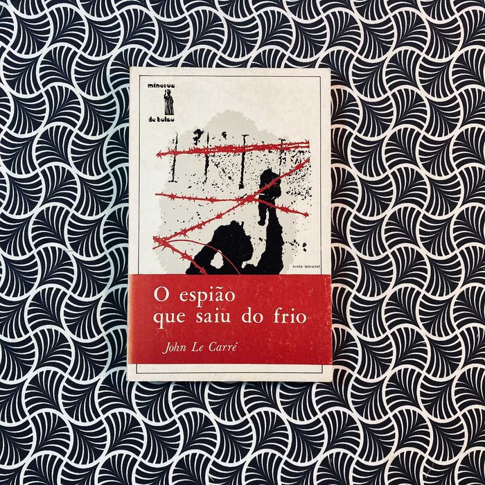 O Espião que Saiu do Frio - John Le Carré