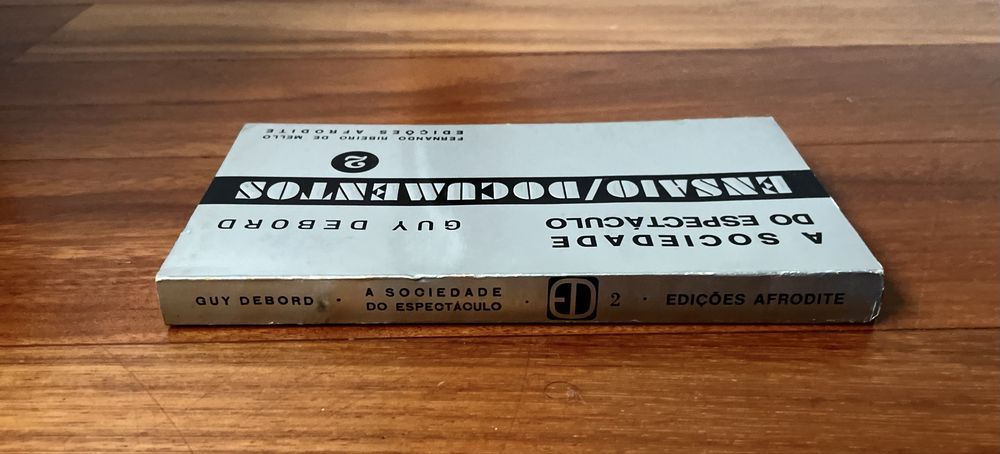 Guy Debord - A Sociedade do Espetáculo