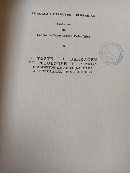 "O Teste da Barragem de Toulouse e Piéron" por J. Rodrigues do Amaral