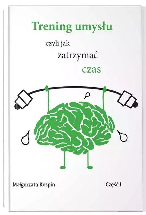 Trening umysłu, część 1. Czas Seniora