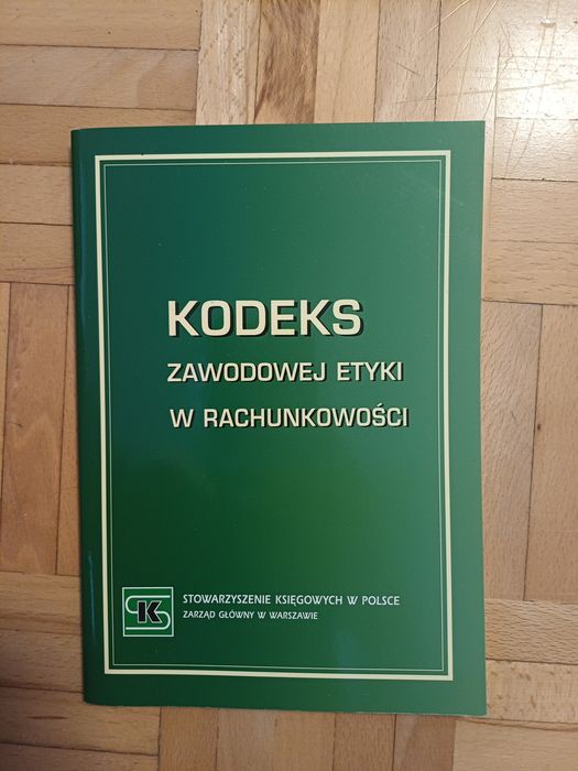 Kodeks zawodowej etyki w rachunkowości SKwP wydanie II 2012