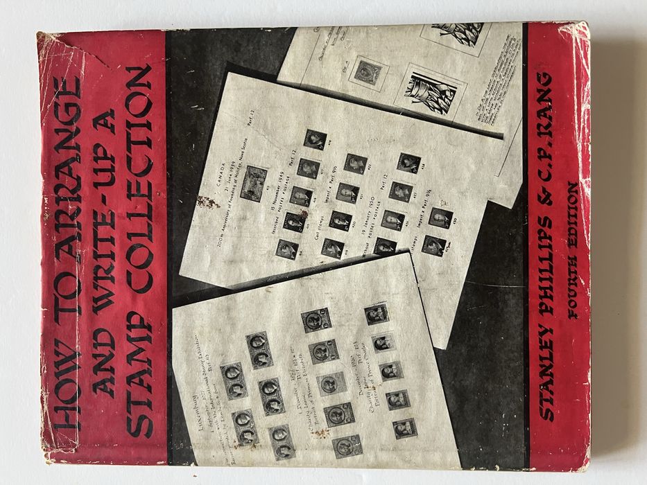 Stanley Phillips - HOW TO ARRANGE AND WRITE-UP A STAMP COLLECTION - Como organizar uma coleção de selos