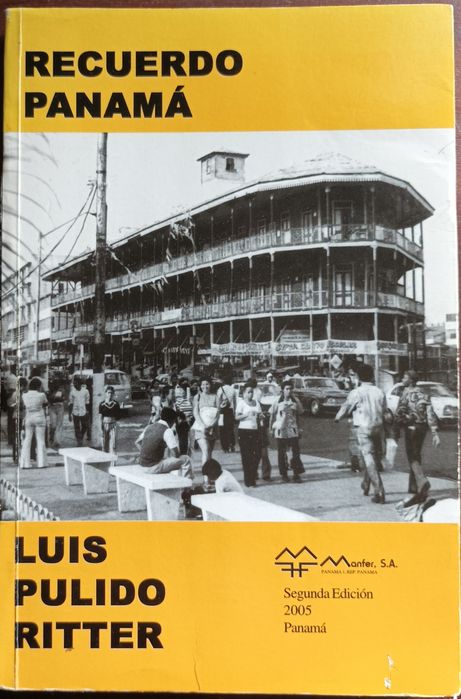 Recuerdo Panamá - Luis Polido Ritter
