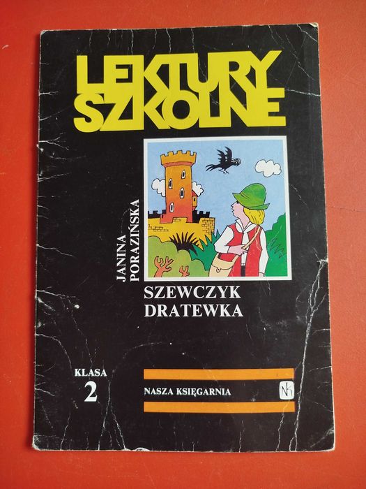 Szewczyk Dratewka, Janina Porazińska, Lektury szkolne, klasa 2