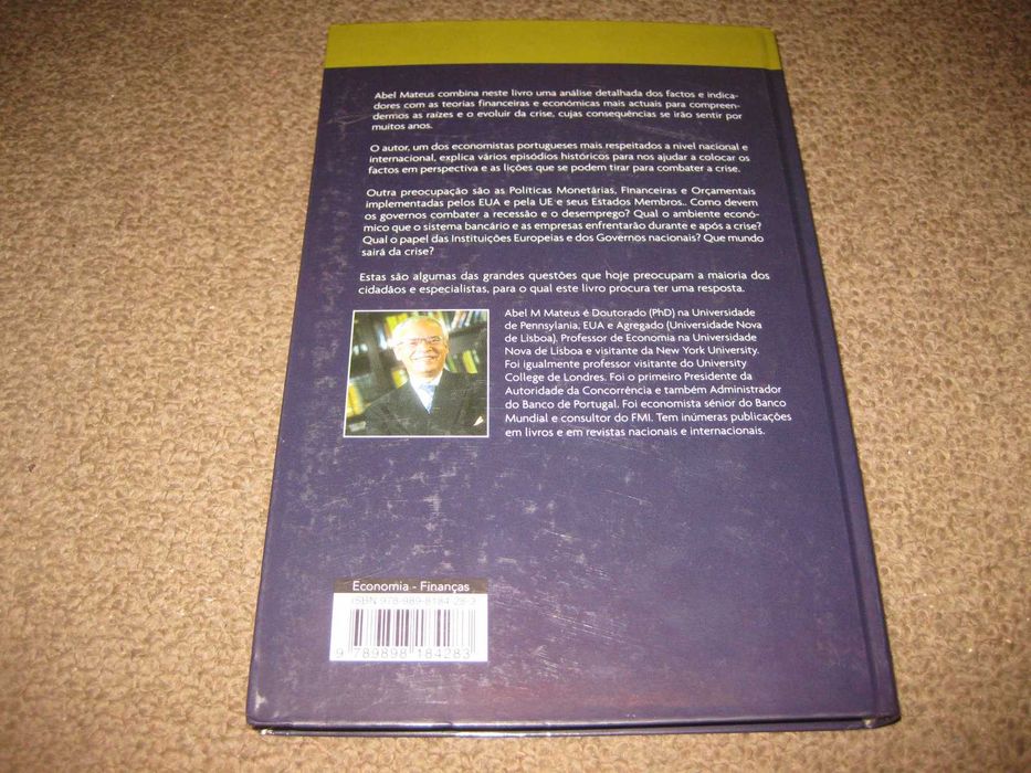 "A Grande Crise Financeira Do Inicio Do Século XXI" de Abel M. Mateus