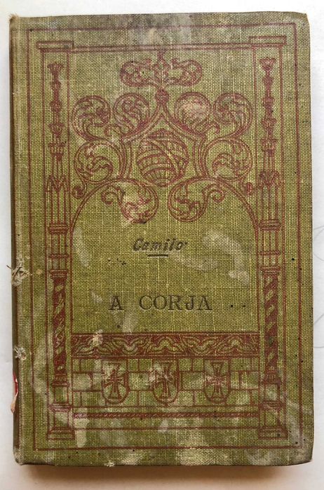 A Corja - Camilo Castelo Branco