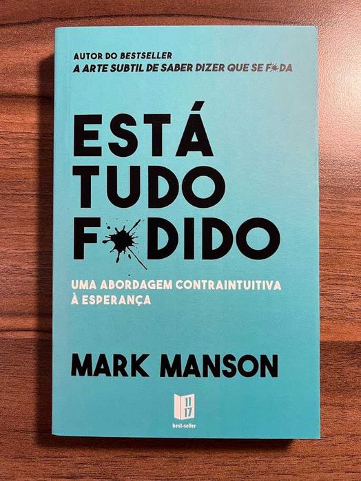 Everything Is F*cked: A Book About Hope by Mark Manson