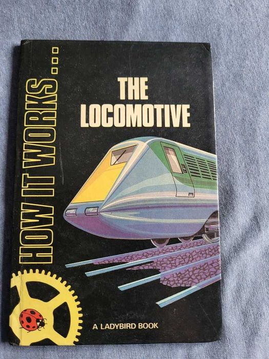 How it Works -The Locomotive