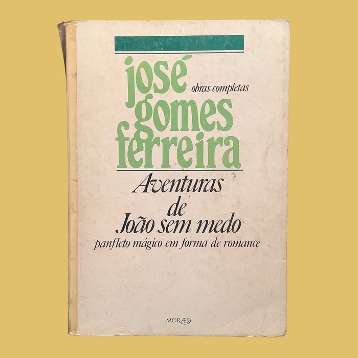 Aventuras do João Sem Medo . José Gomes Ferreira