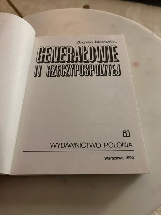 Książka Generałowie II Rzeczypospolitej Zbigniew Mierzwiński