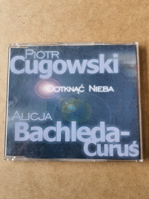 Piotr Cugowski & Alicja Bachleda-Curuś – Dotknąć Nieba CD promo UNIKAT