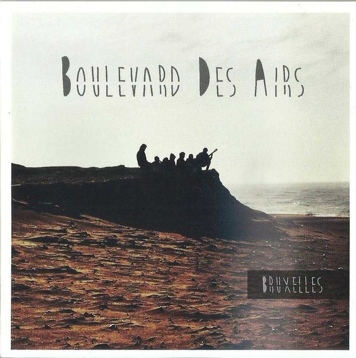 Boulevard Des Airs - Bruxelles (deluxe edition 2 CD)