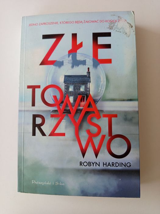 Książka Robyn Harding Złe towarzystwo