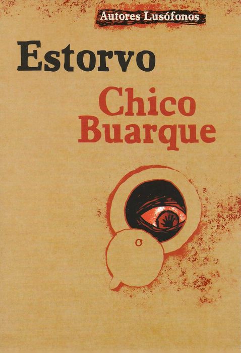 Estorvo - Chico Buarque