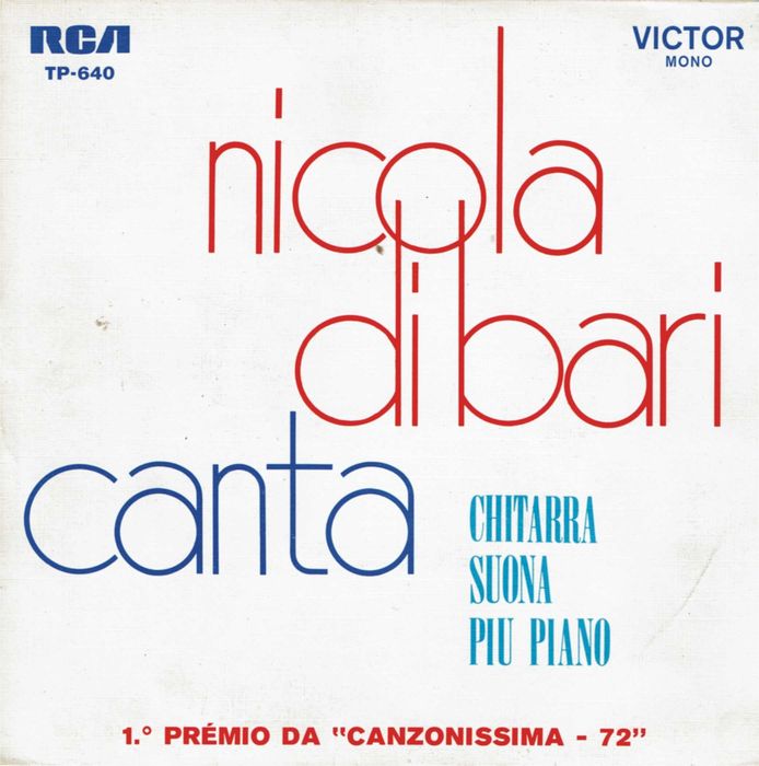 Nicola di Bari - Canta - Chitarra suona piu piano EP 45 1972